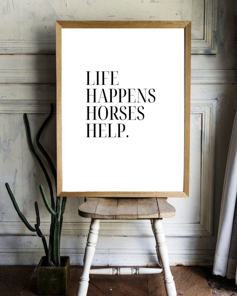 Poster - Life Happens Horses Help